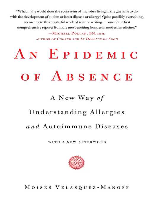 Title details for An Epidemic of Absence by Moises Velasquez-Manoff - Available